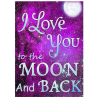 I love you to the moon